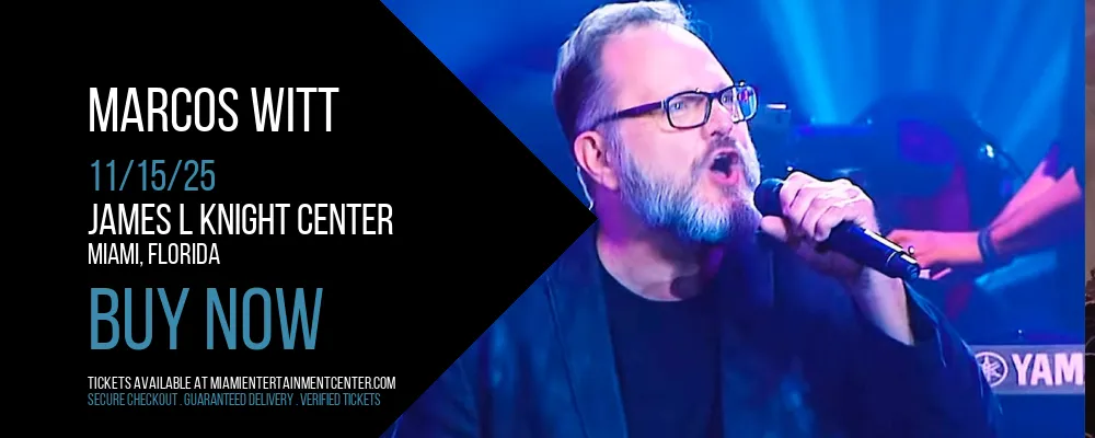 Marcos Witt at James L Knight Center