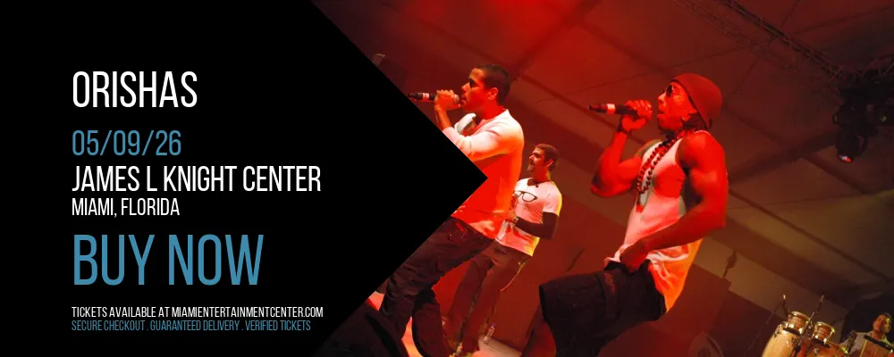 Orishas at James L Knight Center